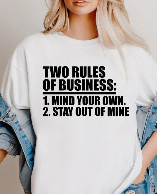 TWO RULES OF BUSINESS