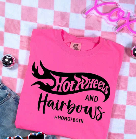 HOT WHEELS AND HAIR BOWS MOM OF BOTH