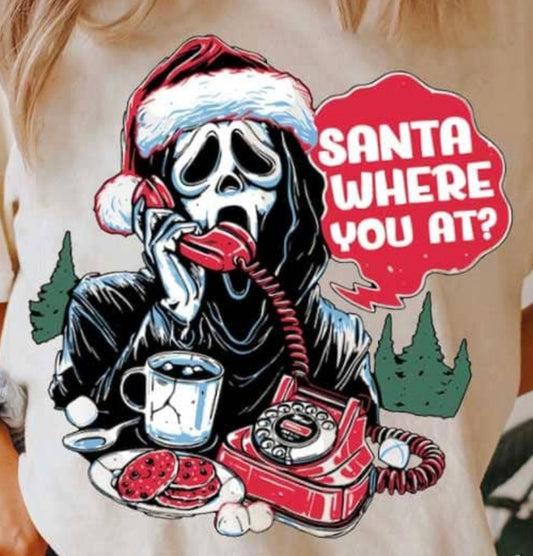 SANTA WHERE YOU AT?