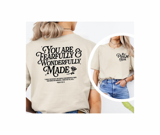 YOU ARE FEARFULLY & WONDERFULLY MADE
