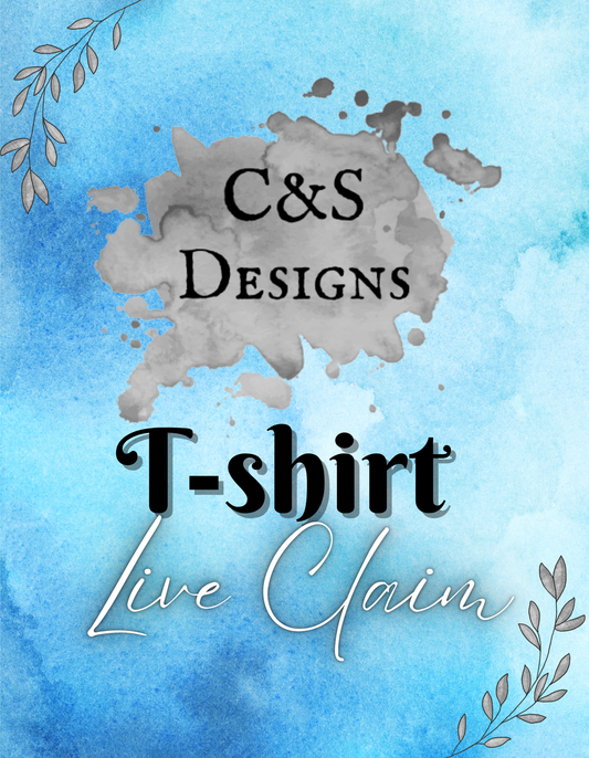 LIVE T-SHIRT CLAIM