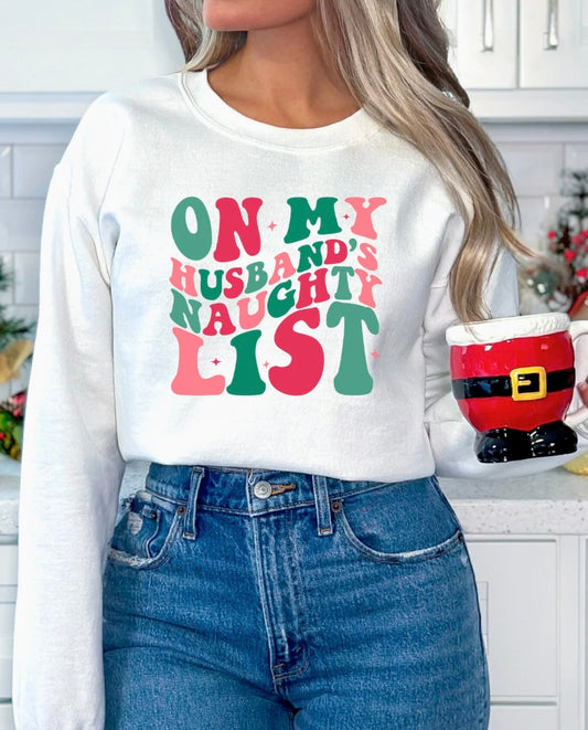 ON MY HUSBANDS NAUGHTY LIST