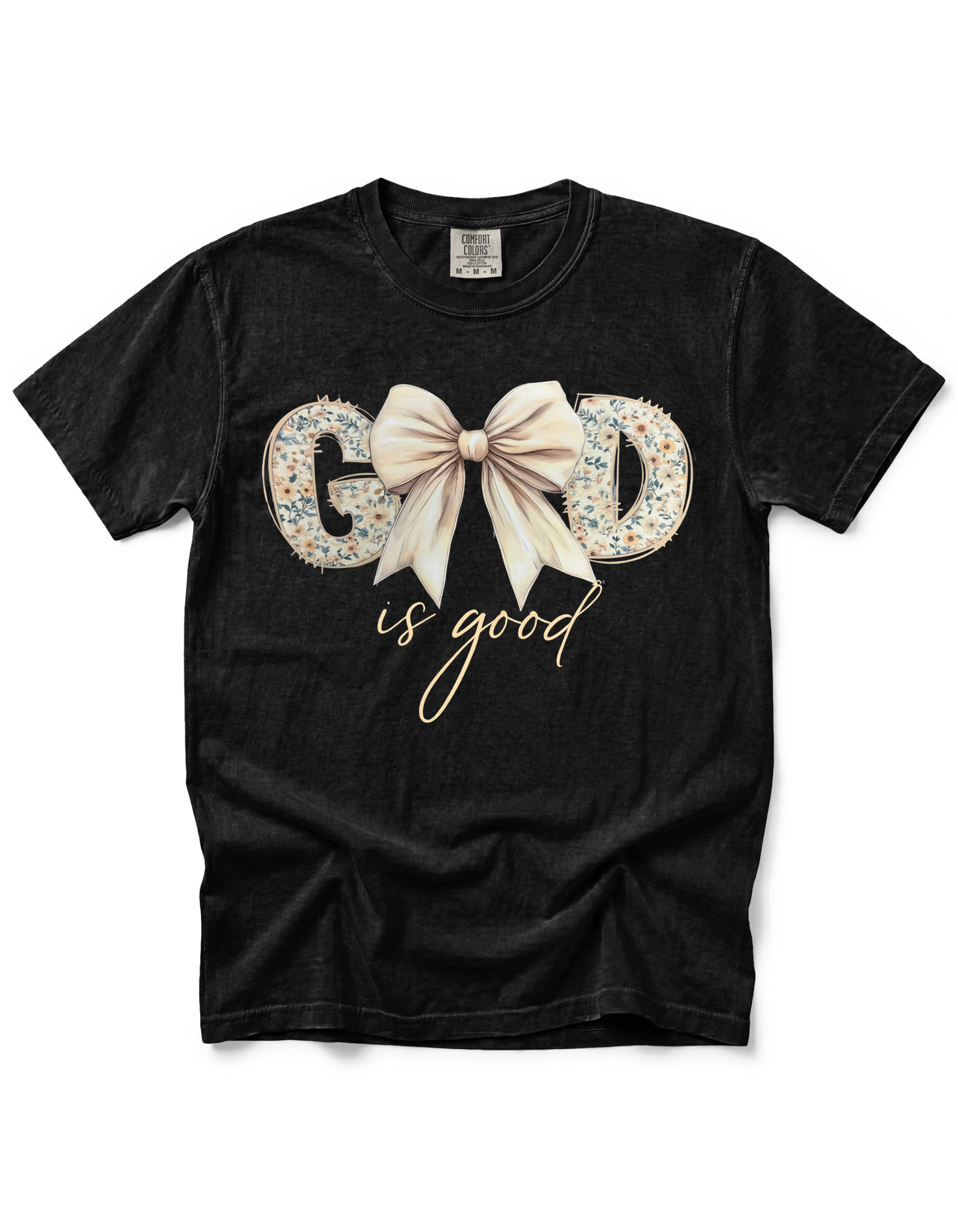 GOD IS GOOD FLORAL