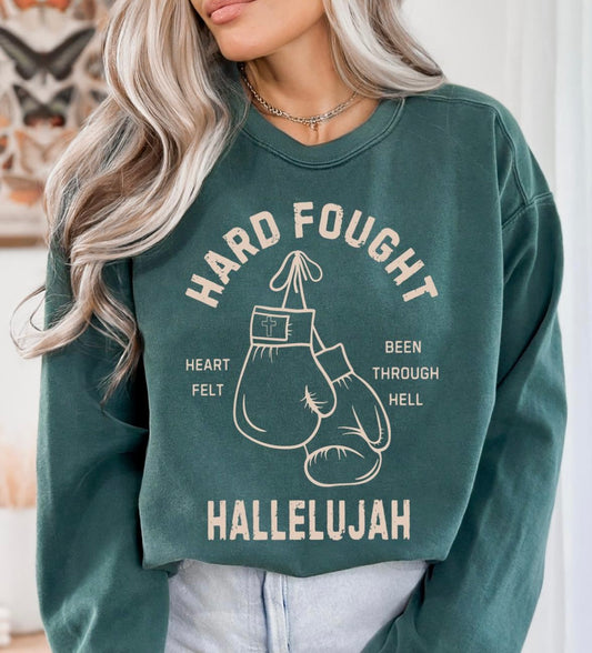 HARD FOUGHT HALLELUJAH