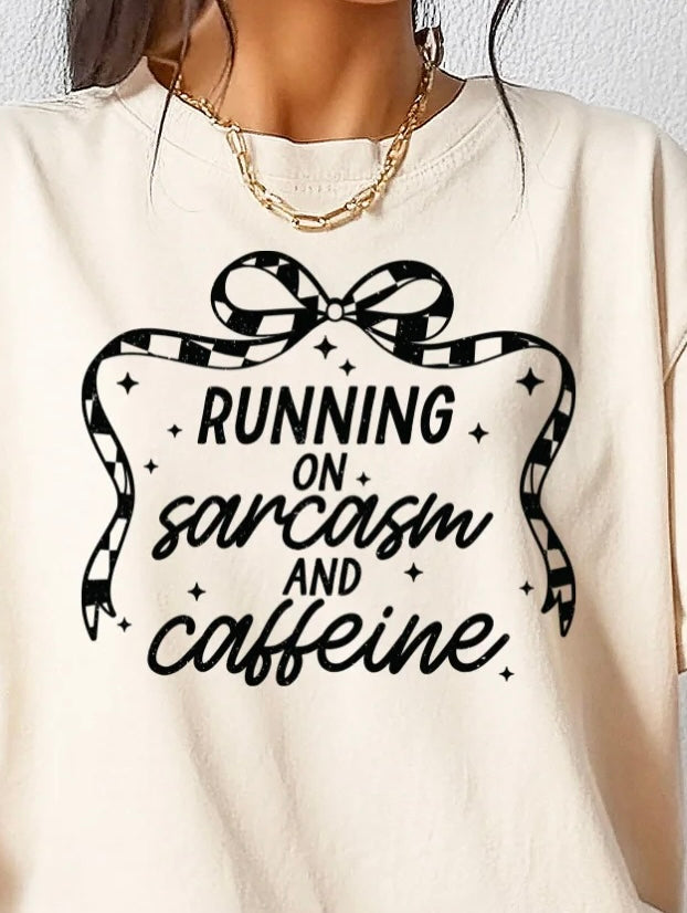 RUNNING ON SARCASM AND CAFFEINE