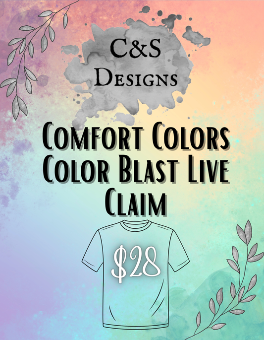 COMFORT COLORS COLOR BLAST LIVE CLAIM