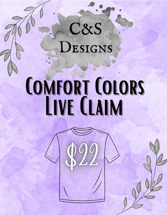 COMFORT COLORS LIVE CLAIM